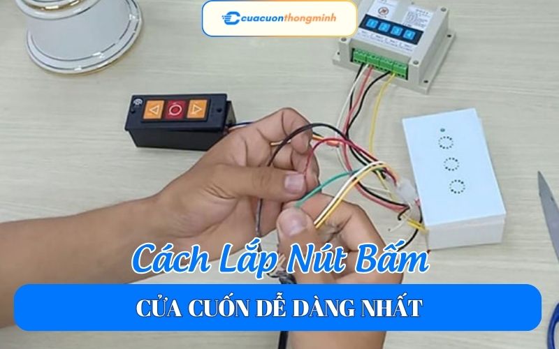 cach-lap-nut-bam-cua-cuon-de-dang-nhat-1.jpg