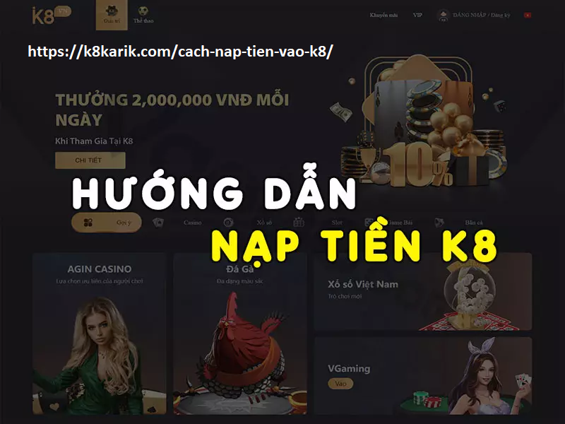 Cach Nap Tien K8.png