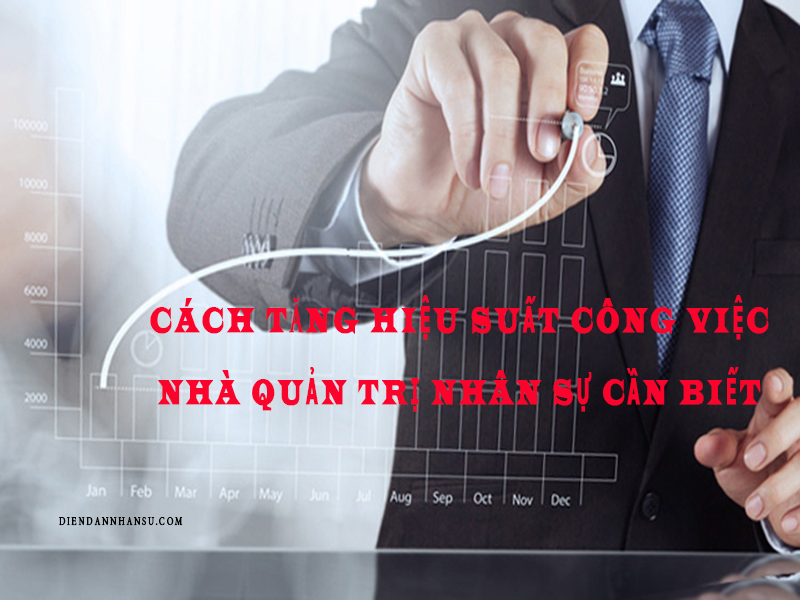 cach-tang-hieu-suat-cong-viec-nha-quan-tri-can-biet.jpg