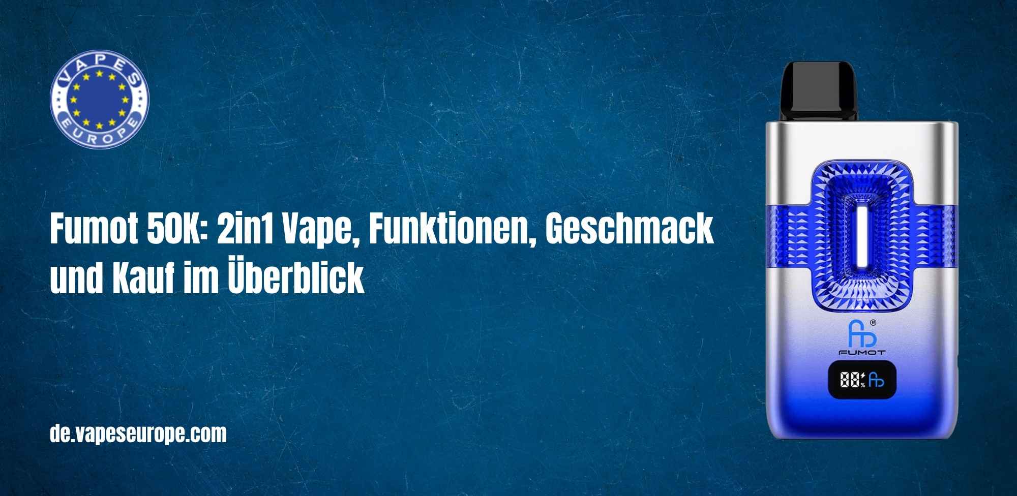 Fumot 50K 2in1 Vape, Funktionen, Geschmack und Kauf im Überblick.jpg