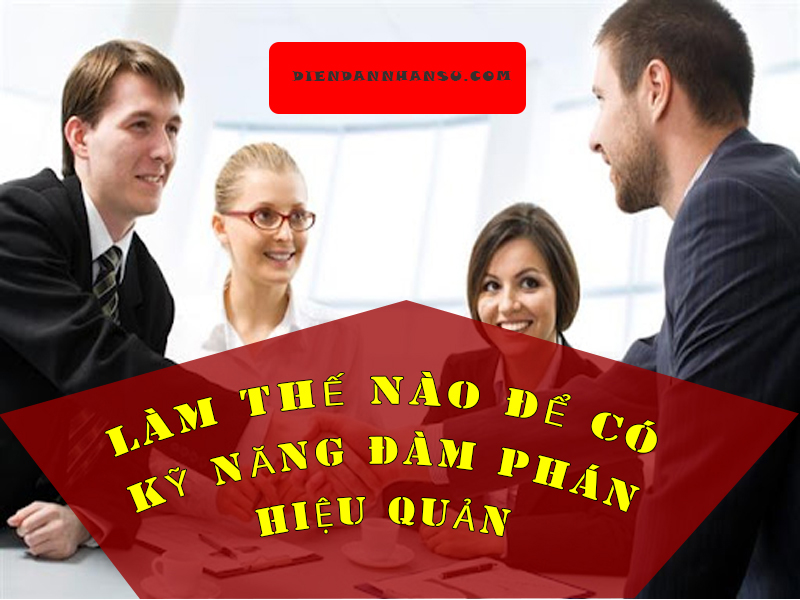 lam-the-nao-de-co-ky-nang-dam-phan-hieu-qua.jpg