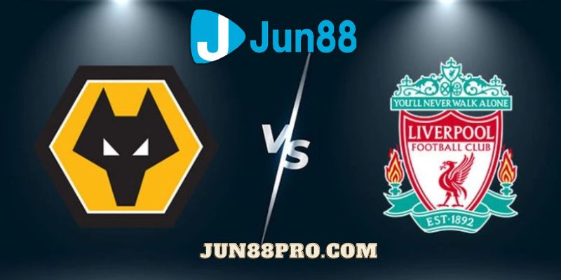 soi-keo-wolves-vs-liverpool-jun88-2.jpg