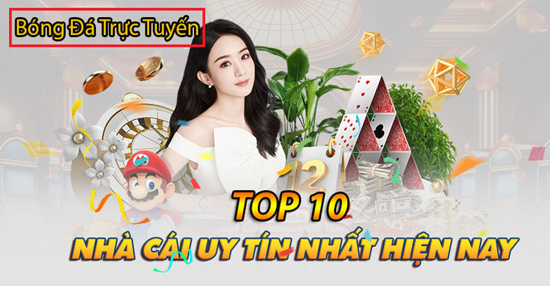 top 10 nhà cái uy tín nhất hiện nay.jpg