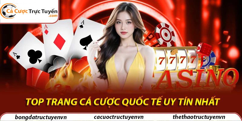 Top các trang cá cược quốc tế uy tín.jpg