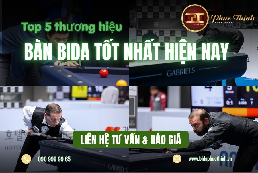 top-thuong-hieu-bida-tot-nhat-hien-nay-phucthinh.jpg