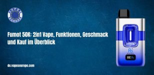 Fumot 50K 2in1 Vape, Funktionen, Geschmack und Kauf im Überblick.jpg